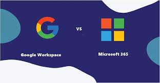 Microsoft 365 - Google Workspace